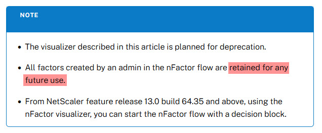 https://docs.netscaler.com/en-us/citrix-adc/current-release/aaa-tm/authentication-methods/multi-factor-nfactor-authentication/nfactor-authentication-simplification.html